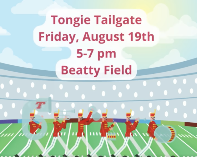 Tongie Tailgate Friday, August 19th 5-7 pm Beatty Field