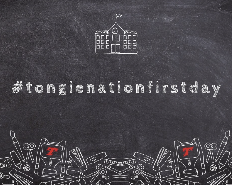 Chalkboard saying #tongienationfirstday