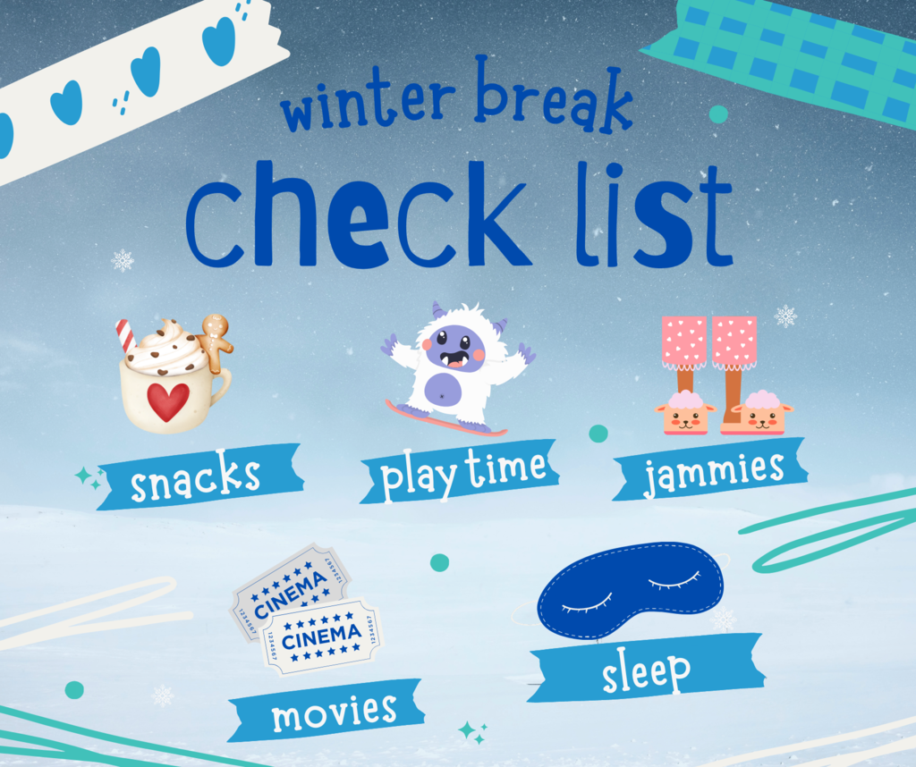 winter break checklist